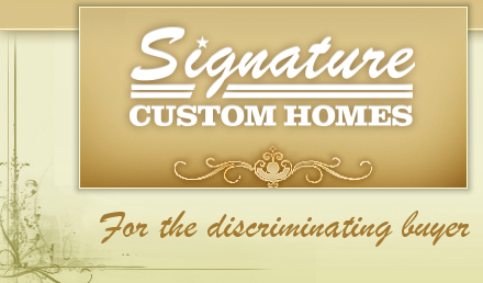 Signature Custom Homes